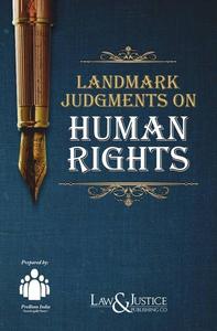 Landmark Judgments on Human Rights, 2022 Edition (Reprint)