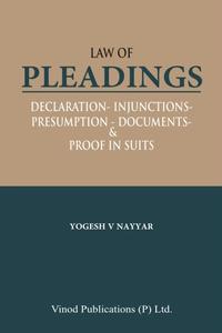 Law Of Pleadings - Declaration - Injunctions - Presumption - Documents - Proof In Suits, 1st Edition 2025 - By Yogesh Nayyar