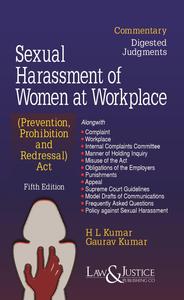 Sexual Harassment of Women at Workplace, 5th Edition 2025 - By  H.L. Kumar