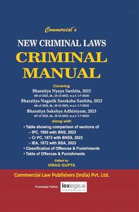 New Criminal Laws Criminal Manual, 1st Edition 2026 - By Virag Gupta