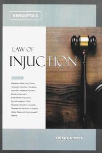 Law of Injunction, 3rd Edition 2023 - By Sengupta