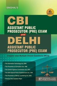 CBI and Delhi Assistant Public Prosecutor (APP) Preliminary Examination, 4th Edition 2025 - By Singhal